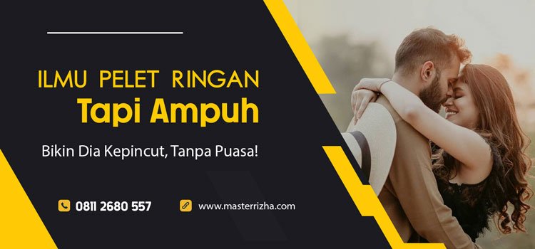 Ilmu Pelet Ringan Tapi Ampuh