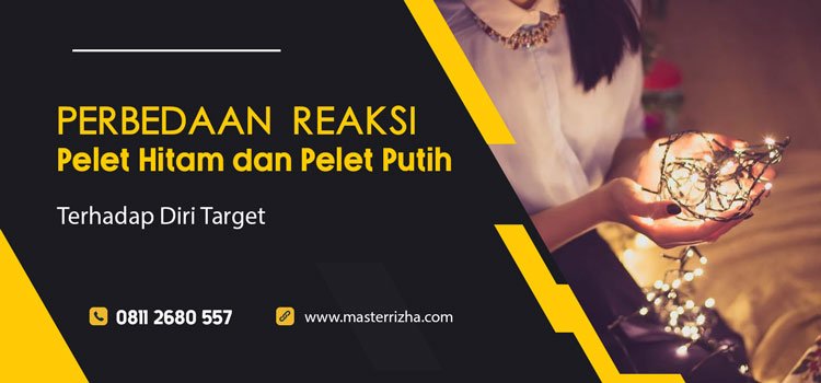 Perbedaan Reaksi Ilmu Pelet Putih Dan Ilmu Pelet Hitam