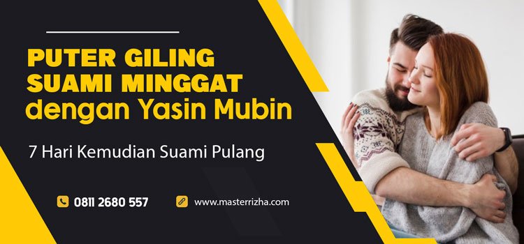 Puter Giling Suami Minggat dengan Yasin Mubin