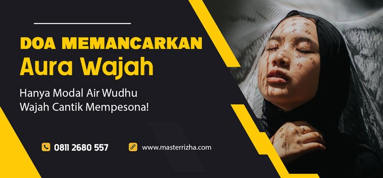 Doa Memancarkan Aura Wajah