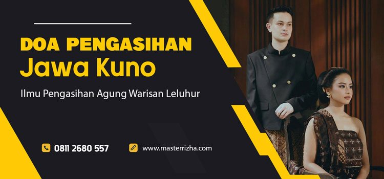 Doa Pengasihan Jawa Kuno