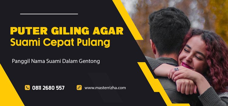 Puter Giling agar Suami Cepat Pulang