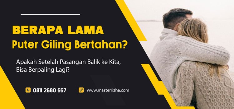 Berapa Lama Puter Giling Bertahan