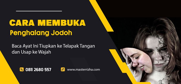 Cara Membuka Penghalang Jodoh